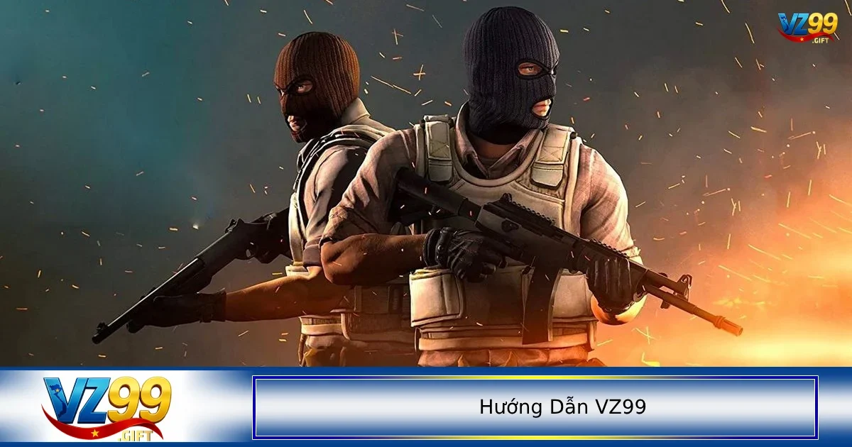 hướng dẫn VZ99 1 Hướng dẫn chơi bắn súng VZ99 cơ bản từ A-Z cho người mới